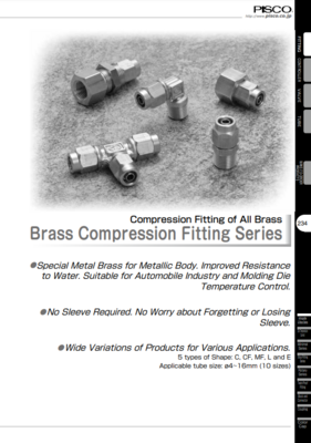 PISCO BRASS COMPRESSION FITTING CATALOG BRASS COMPRESSION FITTING SERIES: COMPRESSION FITTING OF ALL BRASS